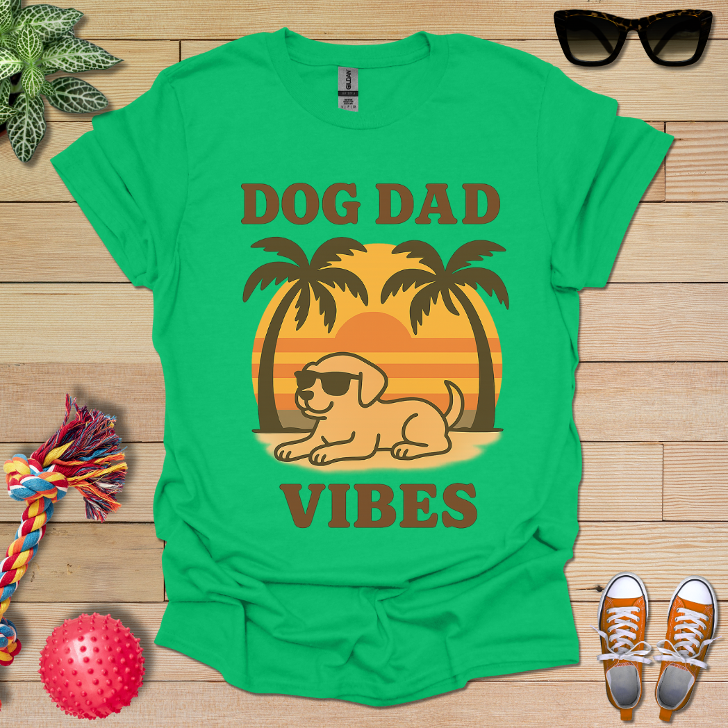 Dog Dad Vibes T-Shirt