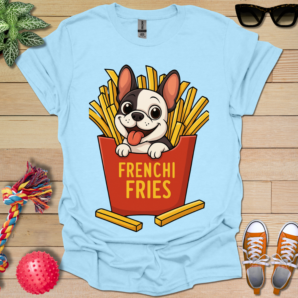 Frenchi Fries T-Shirt