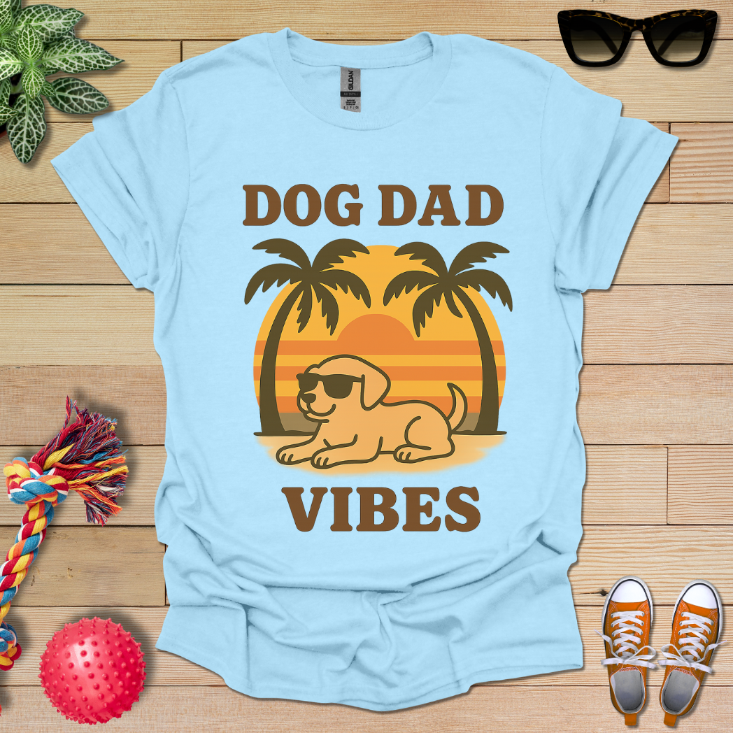 Dog Dad Vibes T-Shirt