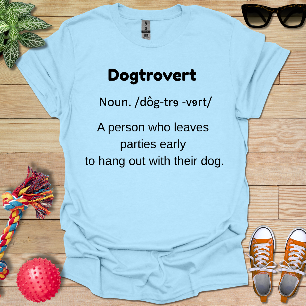 Dogtrovert Definition T-Shirt