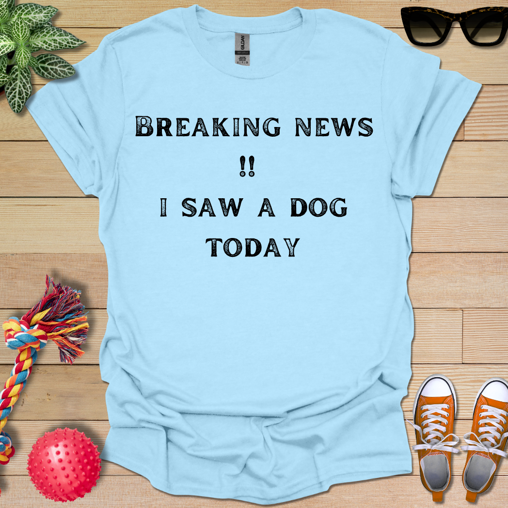 Breaking News T-Shirt