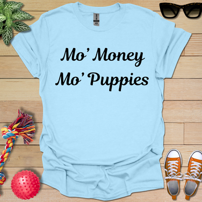 Best Use for Money T-Shirt