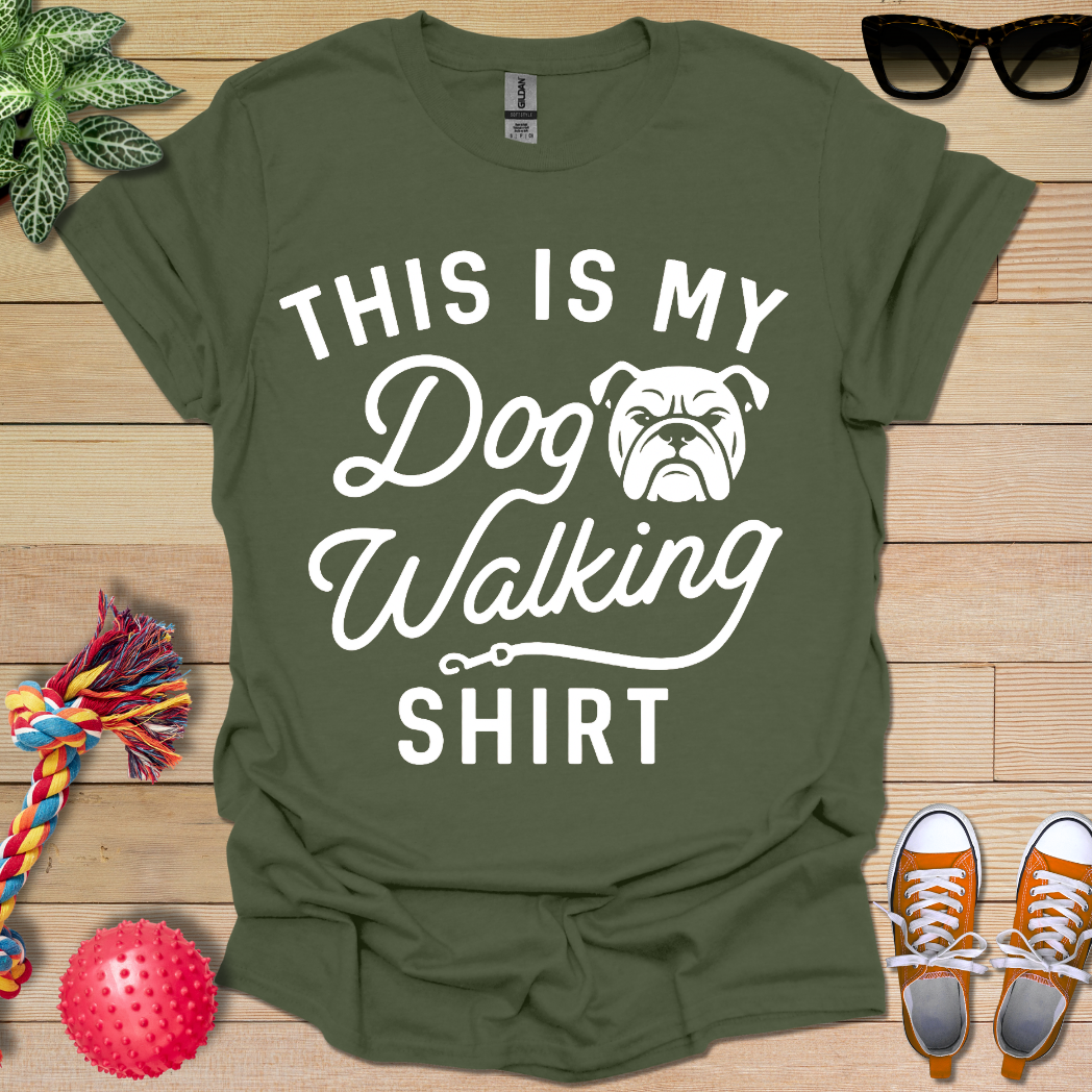 My Dog Walking  T-Shirt