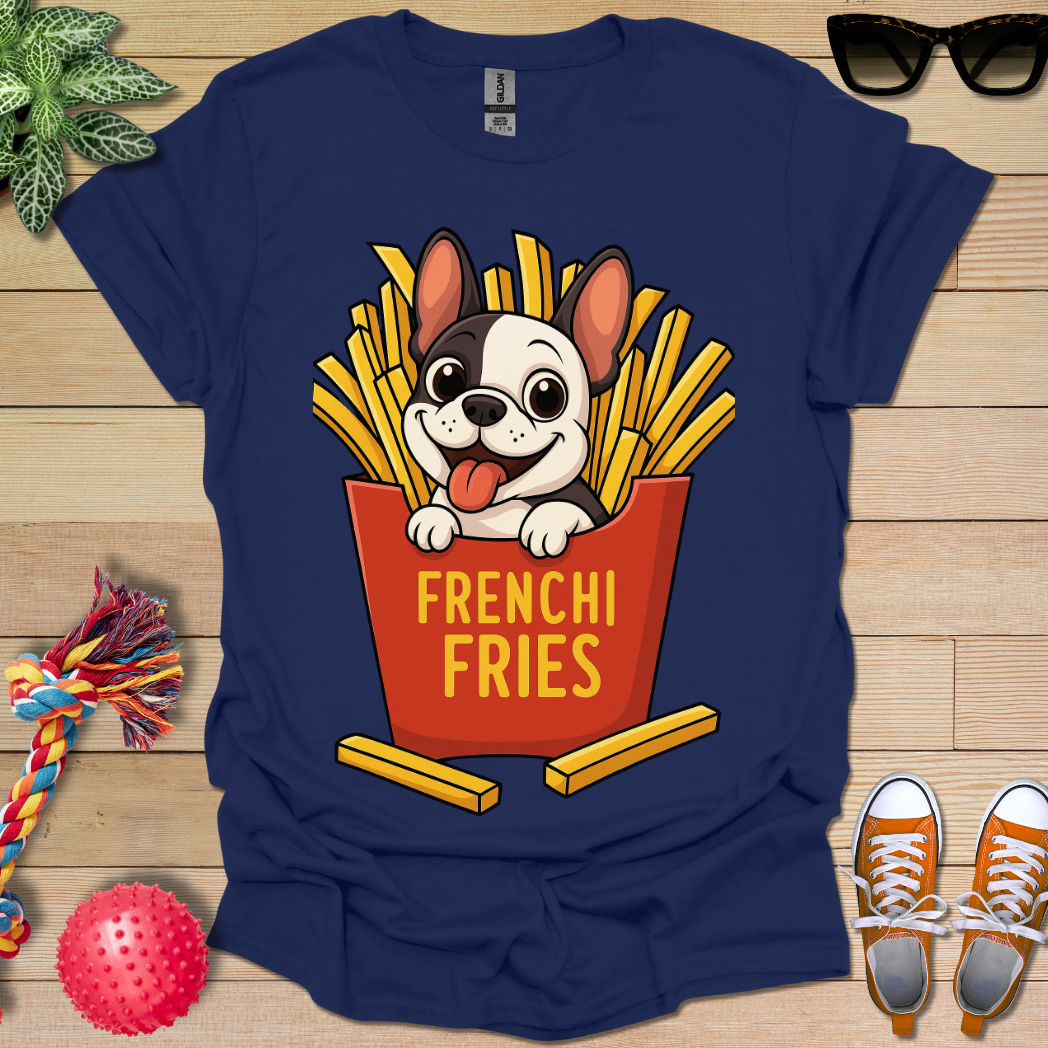Frenchi Fries T-Shirt