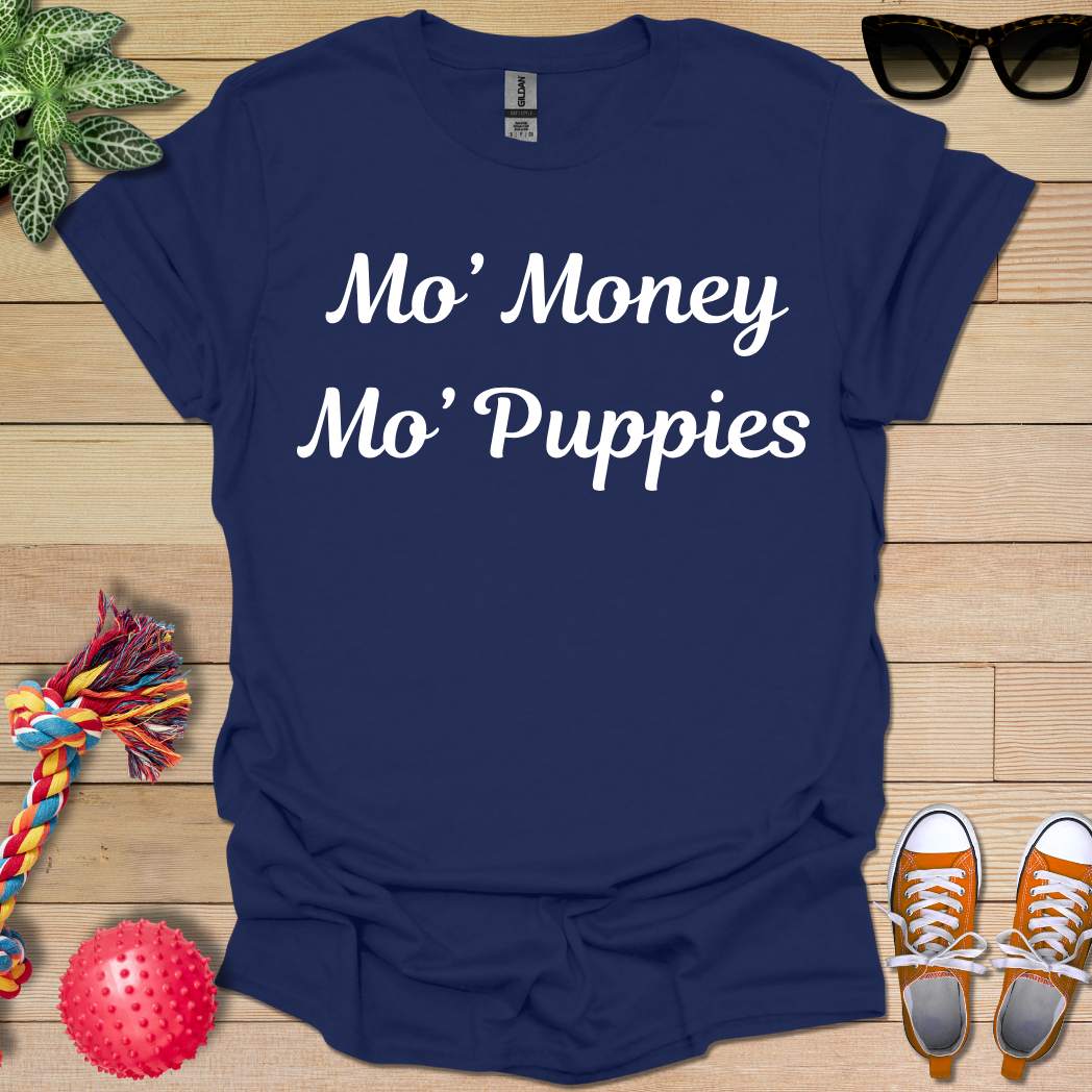 Best Use for Money T-Shirt