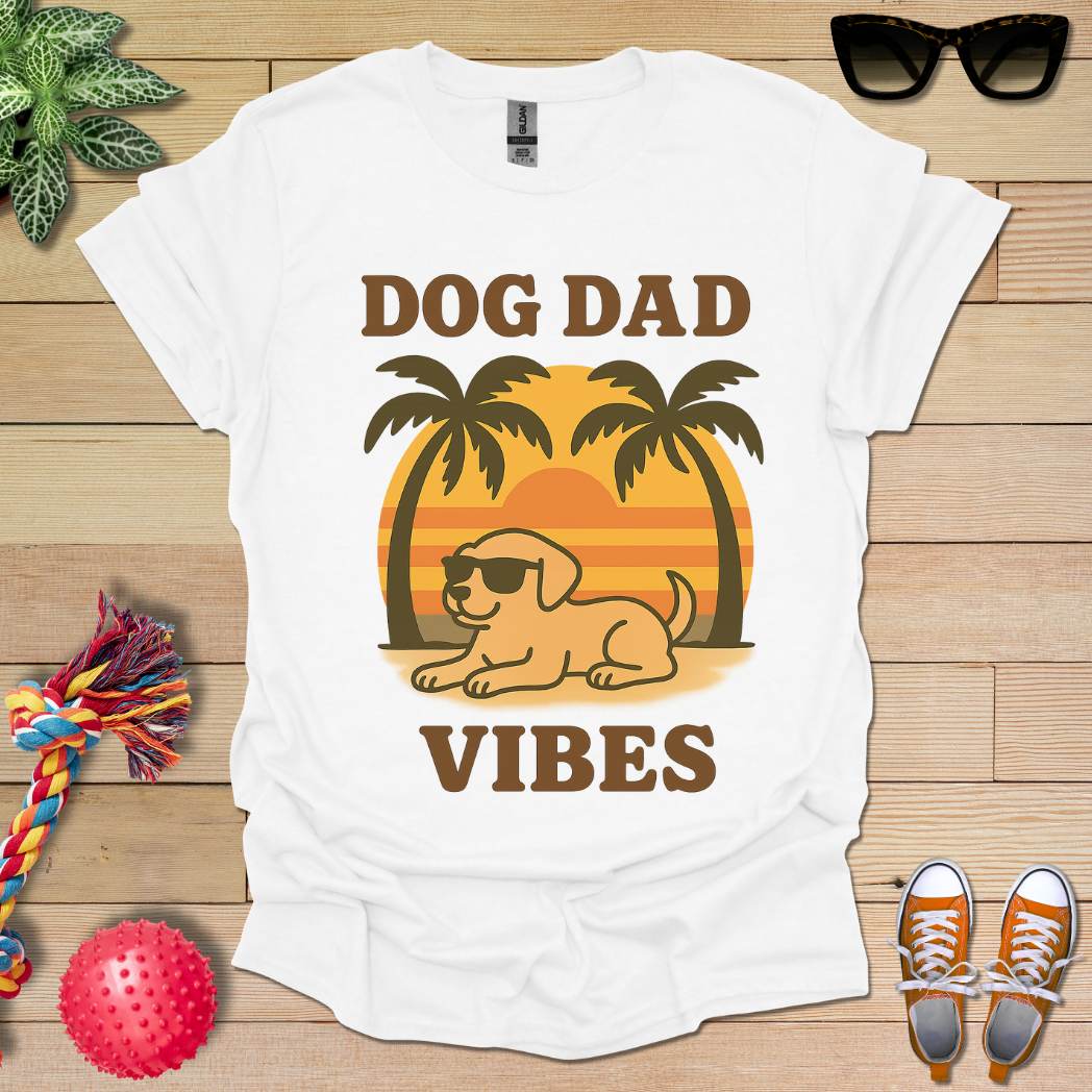Dog Dad Vibes T-Shirt