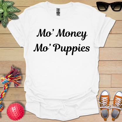 Best Use for Money T-Shirt