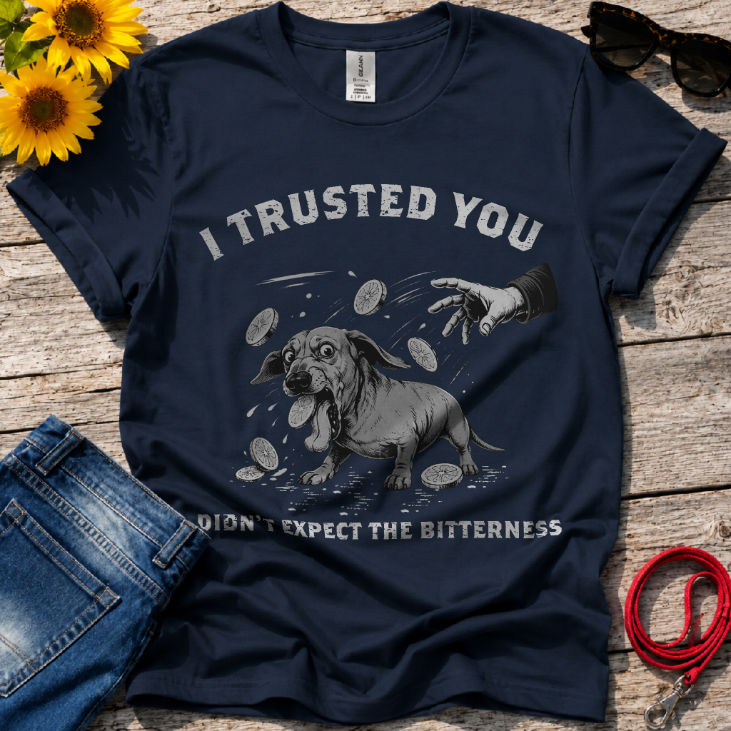 Oh !!! This Bitterness T-Shirt