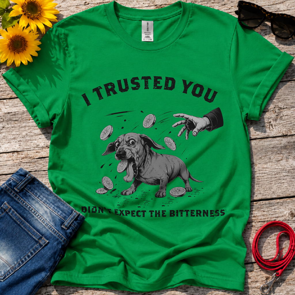 Oh !!! This Bitterness T-Shirt