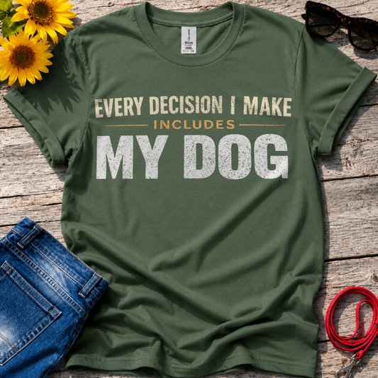 Chief Decision Maker T-Shirt