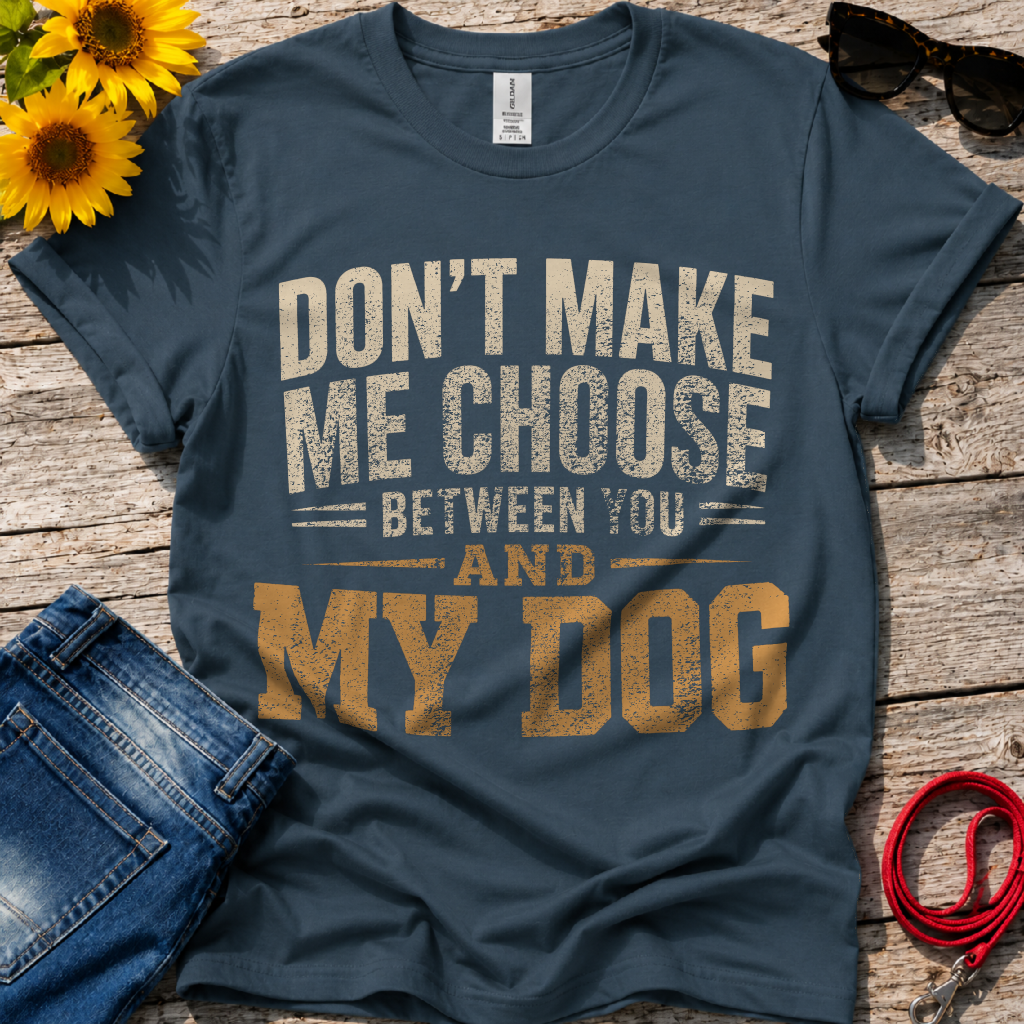 Between You and Him T-Shirt