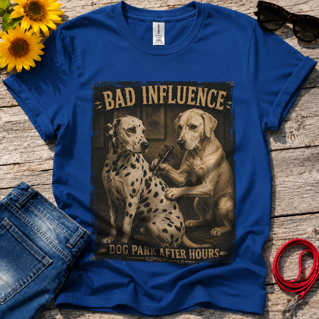 Bad Influence Indeed T-Shirt