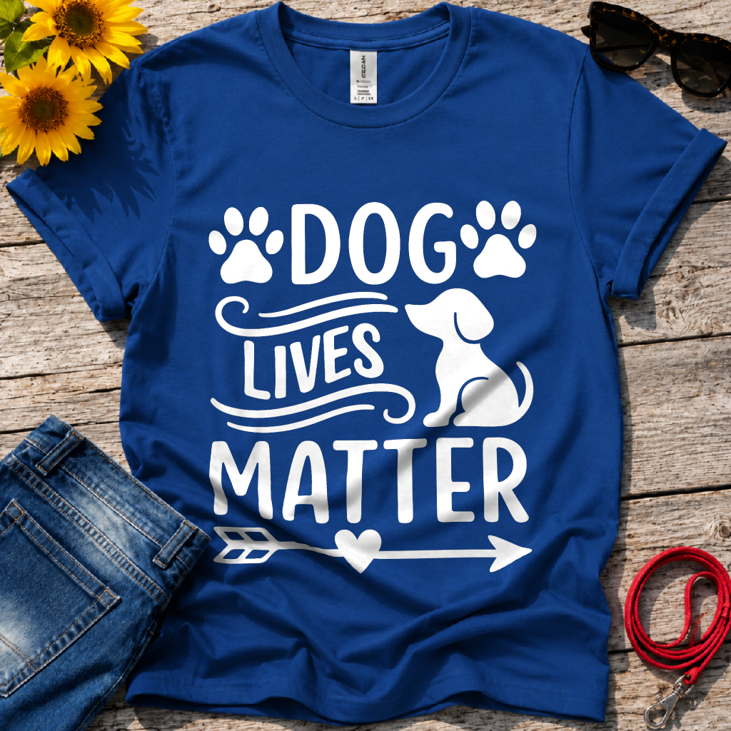 Dog Lives Matter  T-Shirt