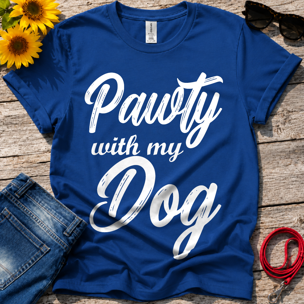 Pawty With my Dog T-Shirt