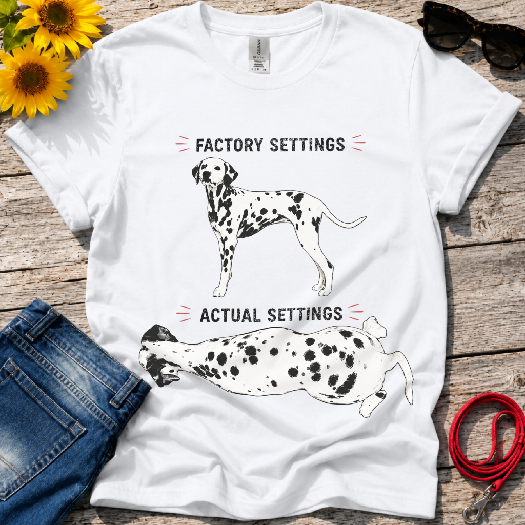 Dalmatian Setting Options T-Shirt