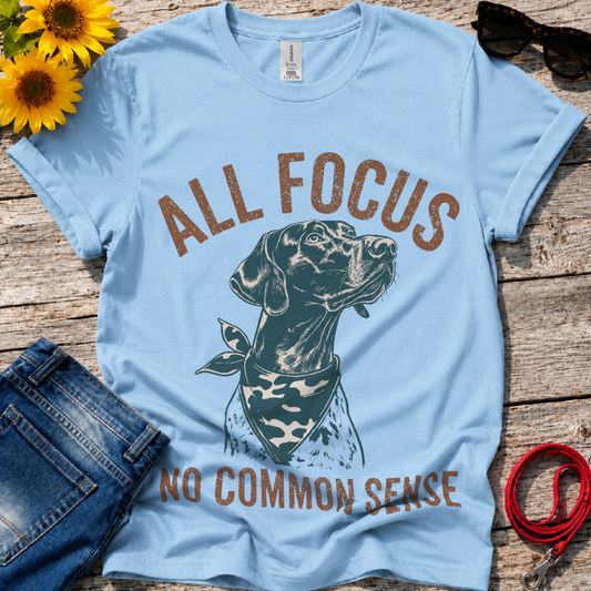 No Common Sense T-Shirt