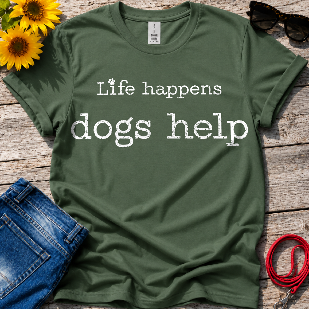 Life Happens T-Shirt