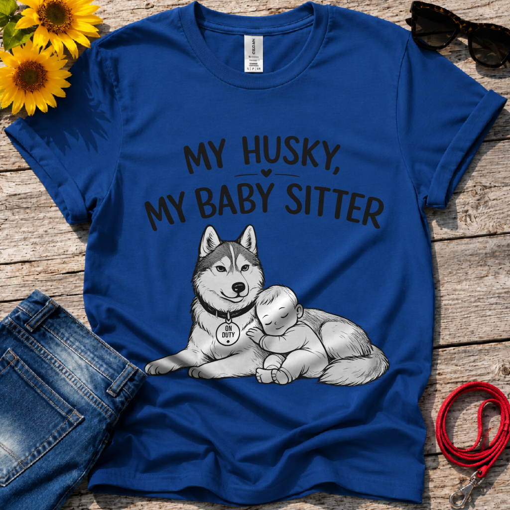 My Baby Sitter T-Shirt