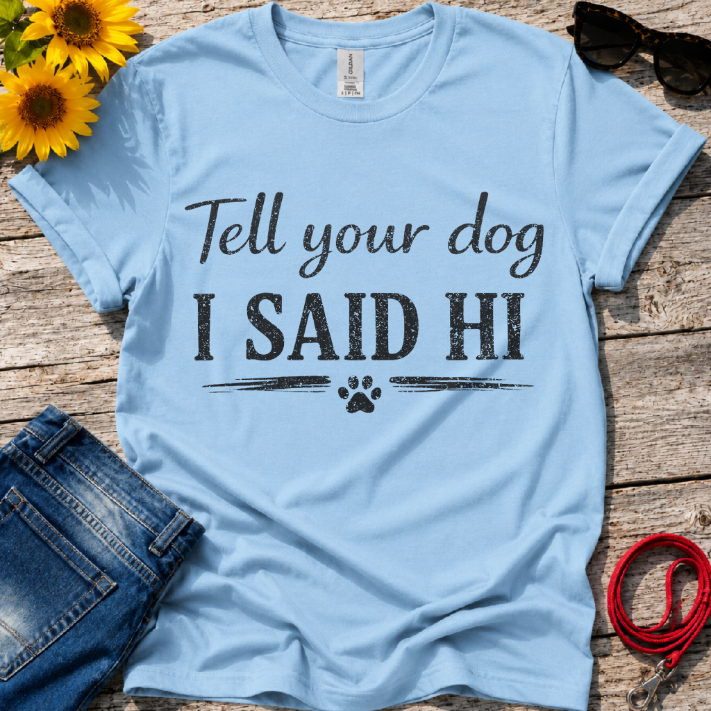 Hello Buddy T-Shirt
