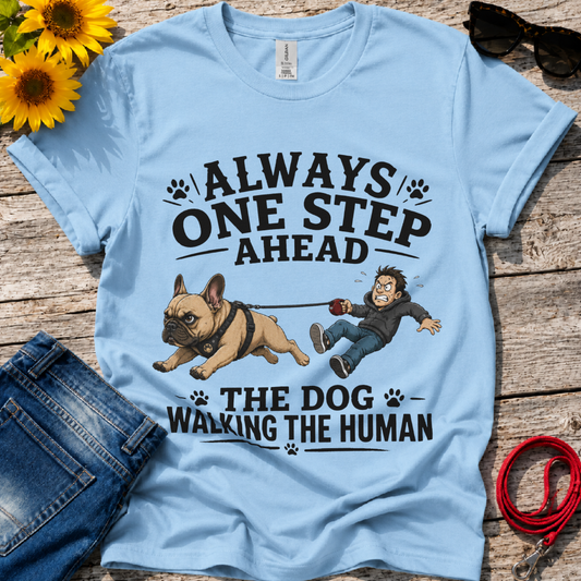 One Step Ahead T-Shirt