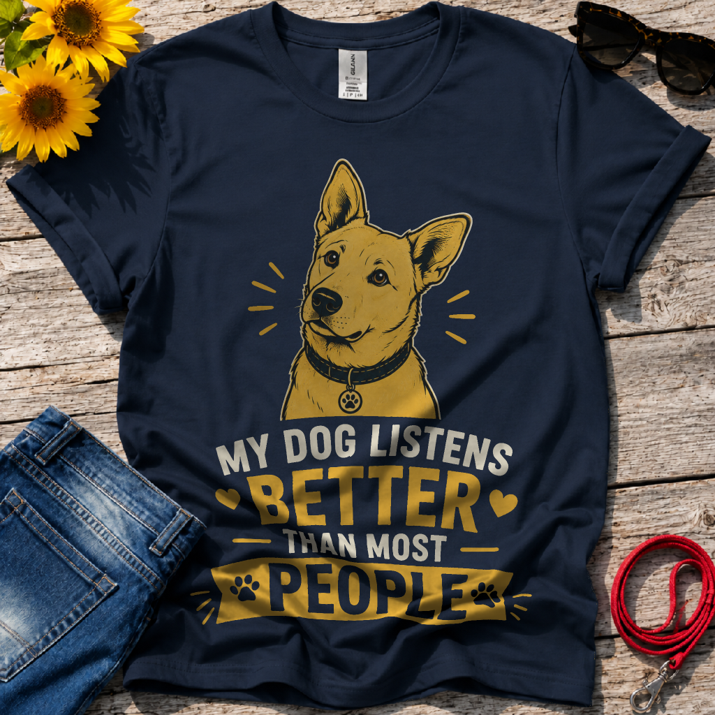 Best Listener Ever T-Shirt