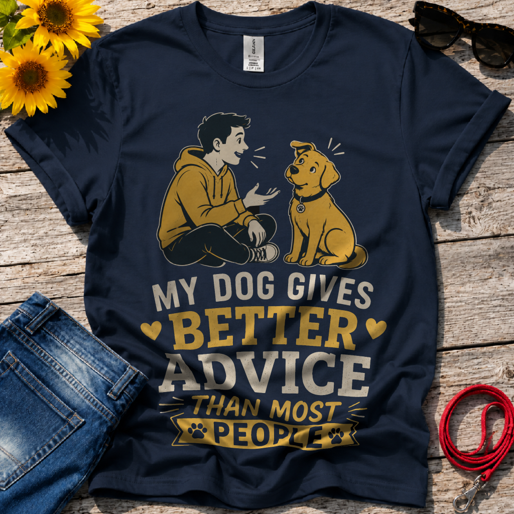 Best Advice T-Shirt