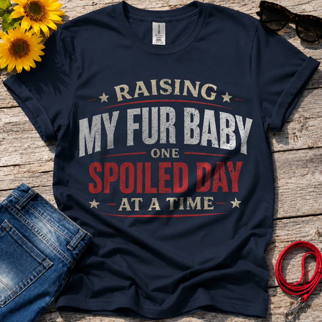 Raising My Fur Baby T-Shirt