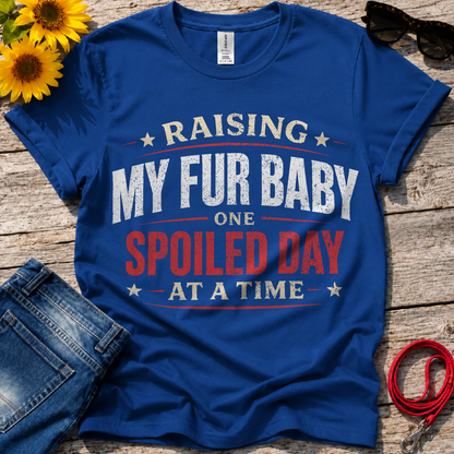 Raising My Fur Baby T-Shirt