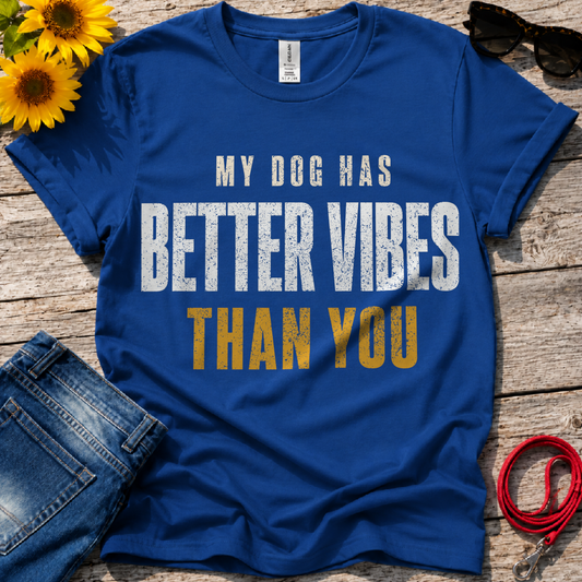 Better Vibes T-Shirt