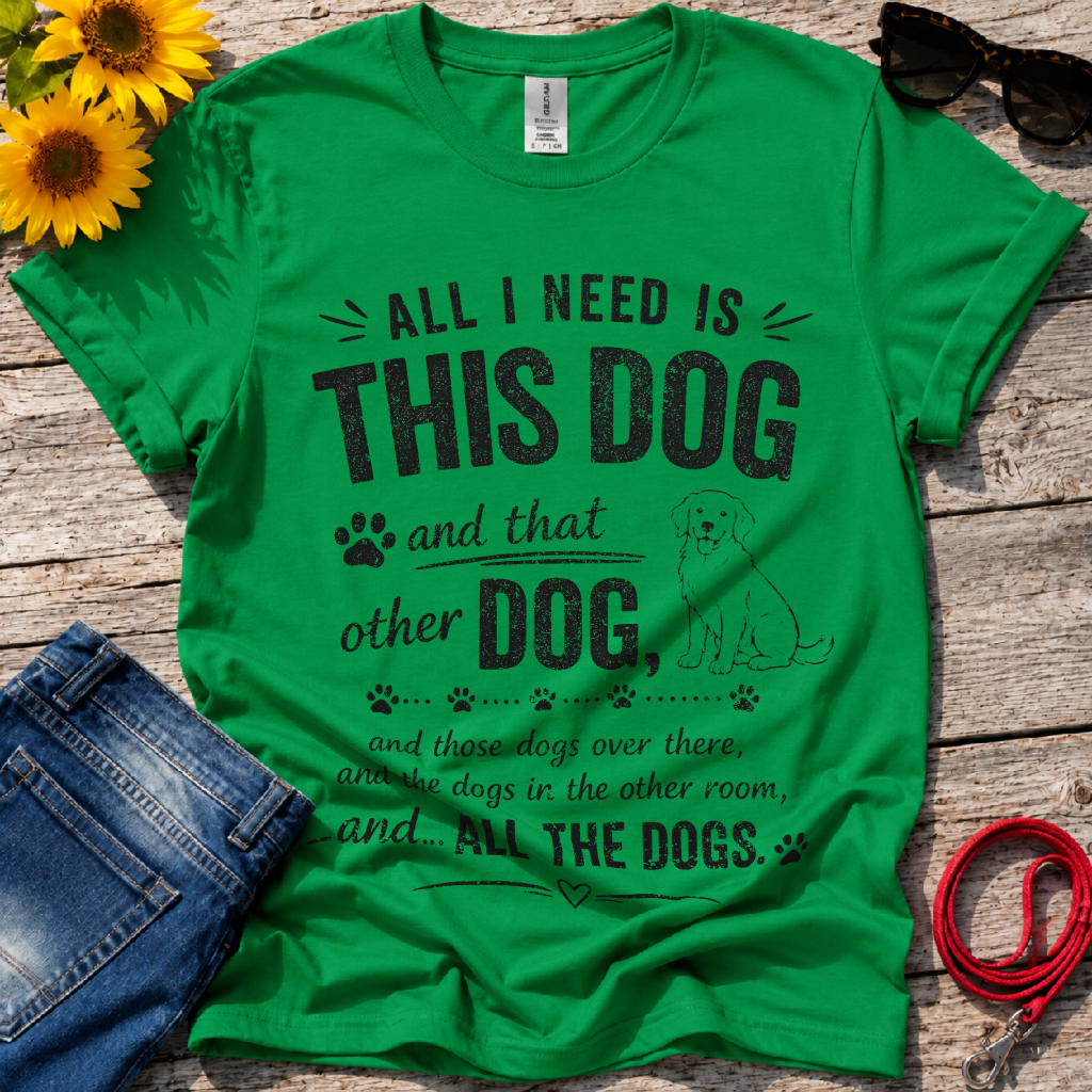 Your Basic Needs T-Shirt