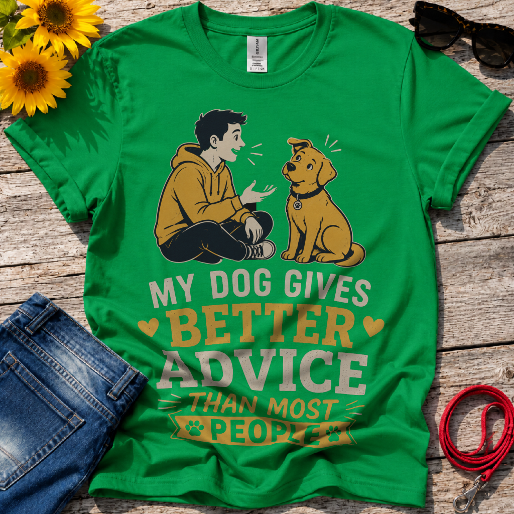 Best Advice T-Shirt