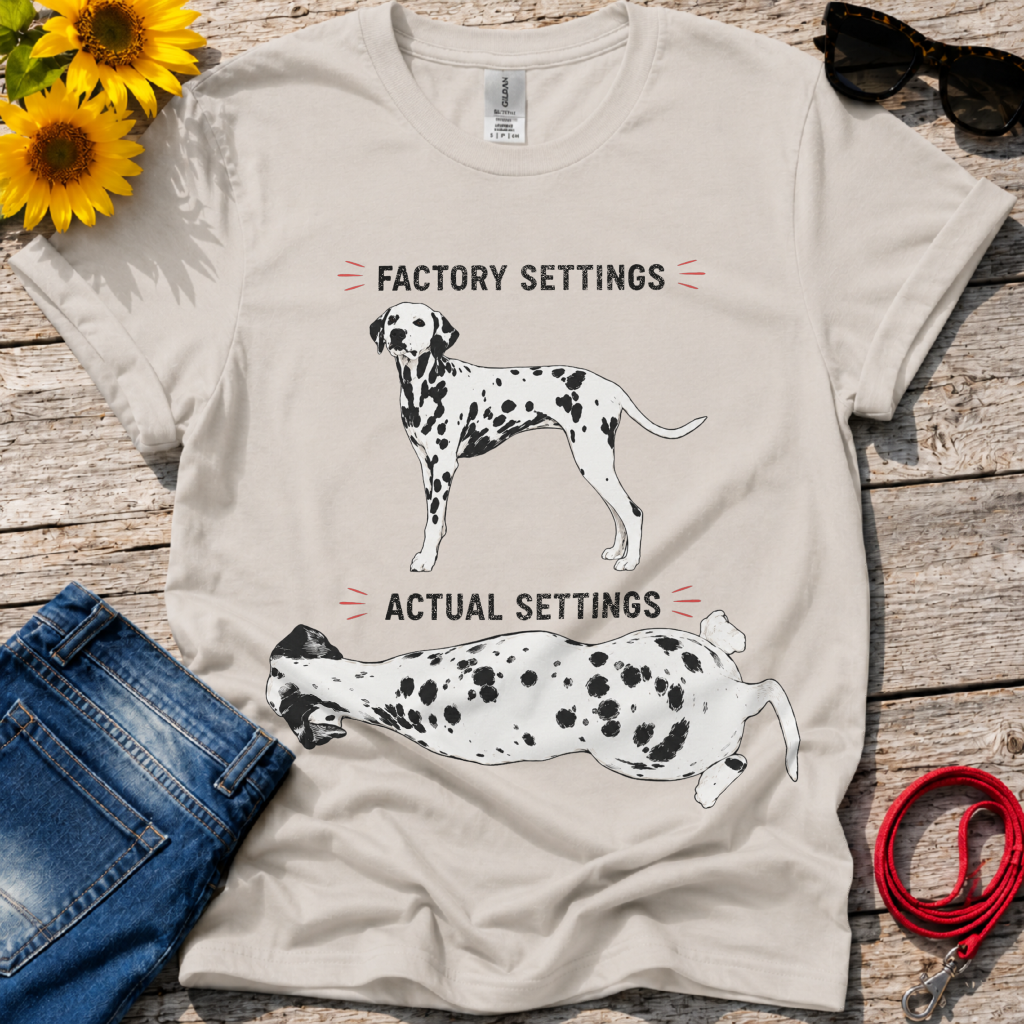 Dalmatian Setting Options T-Shirt