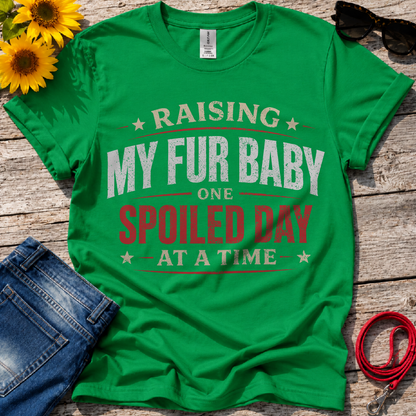 Raising My Fur Baby T-Shirt