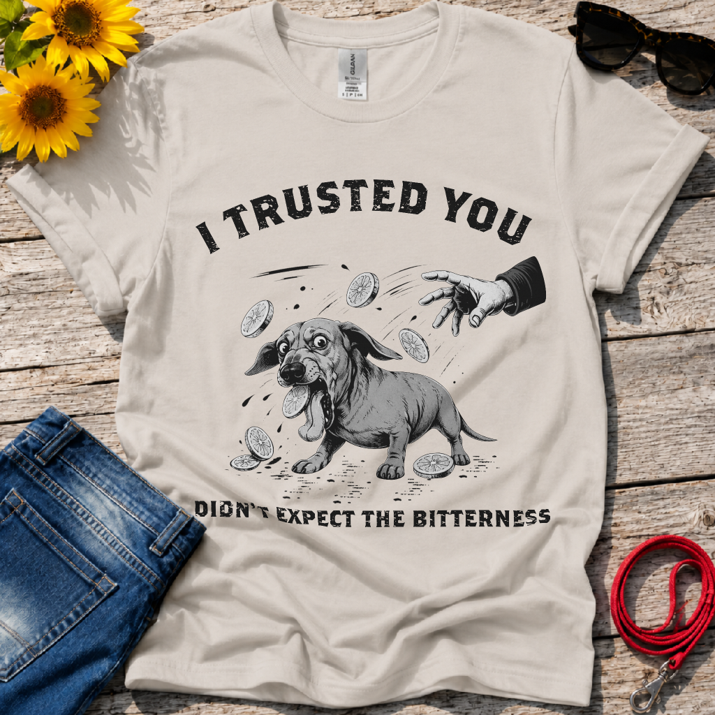 Oh !!! This Bitterness T-Shirt