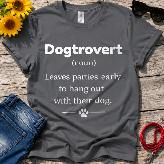 Dogtrovert Definition T-Shirt
