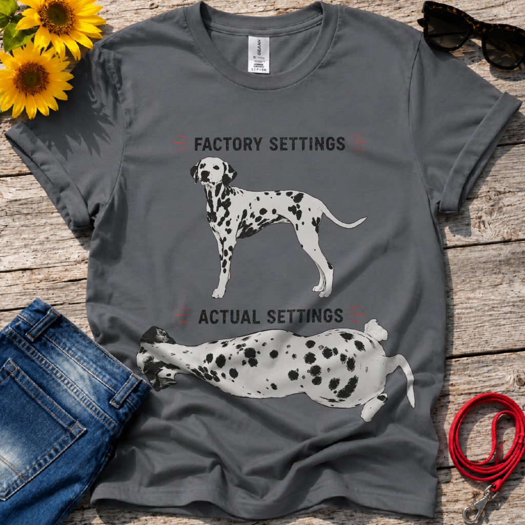 Dalmatian Setting Options T-Shirt