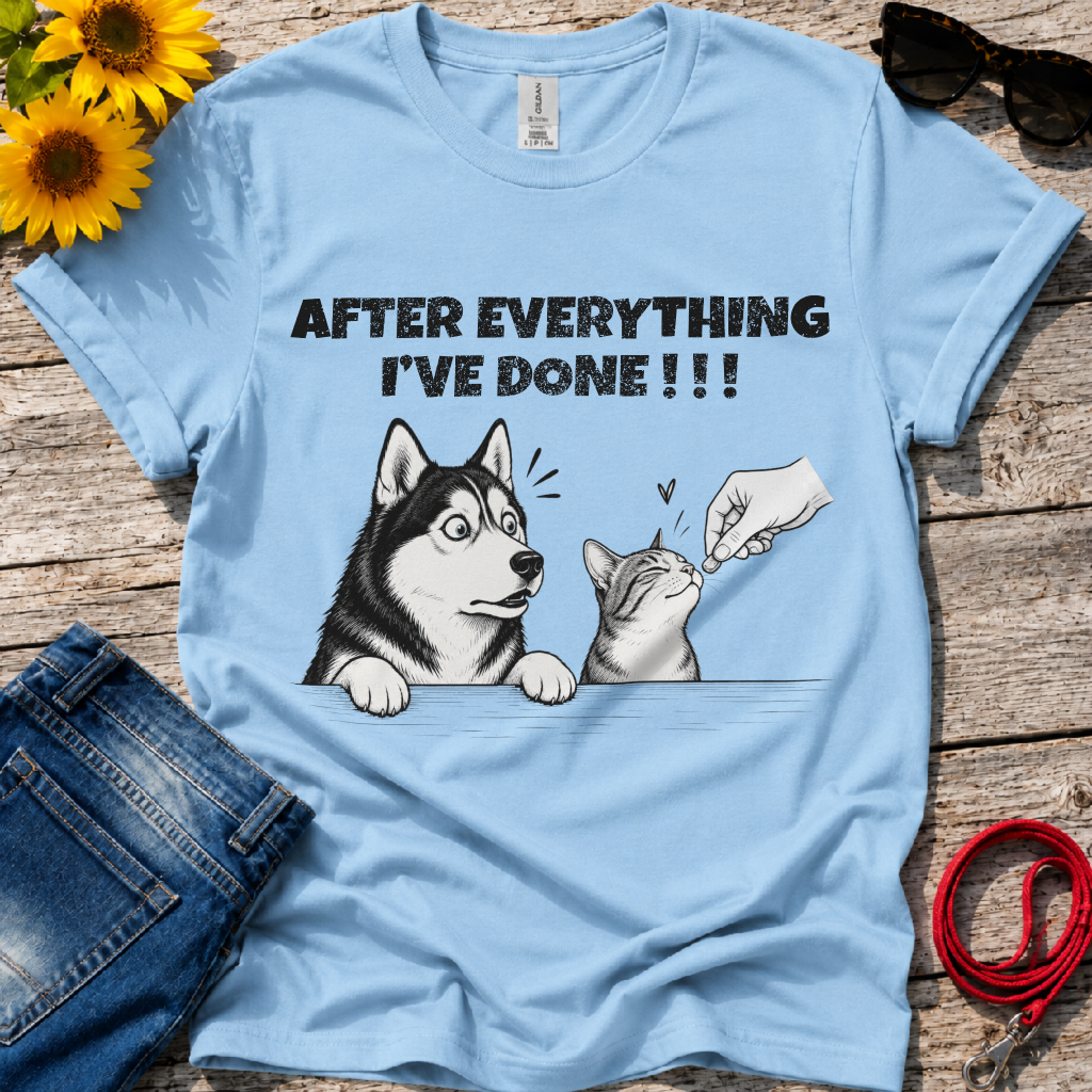 After Everything Really T-Shirt