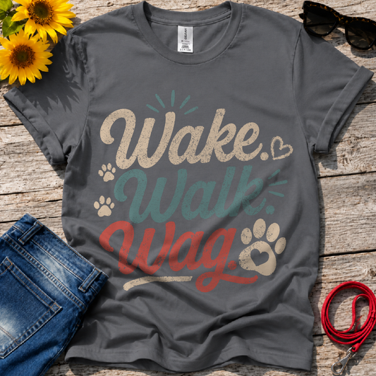 Wake Walk Wag T-Shirt