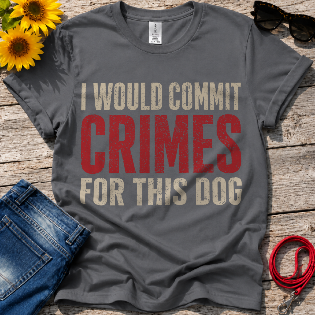 The furthest I will go T-Shirt