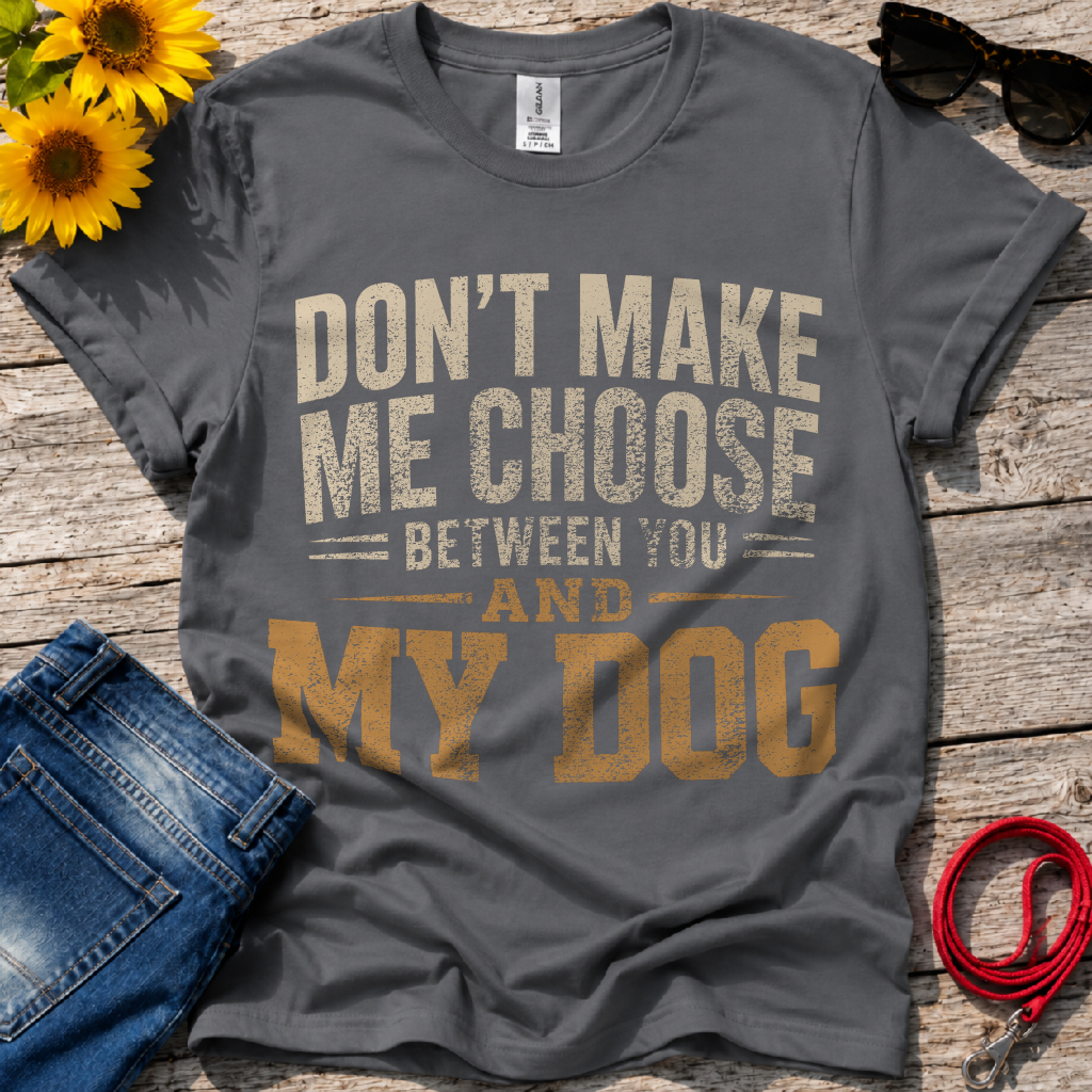 Between You and Him T-Shirt