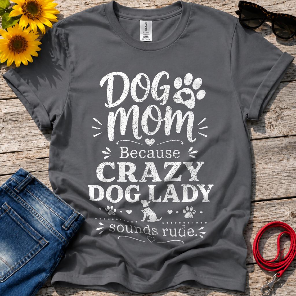 Crazy Dog Lady T-Shirt