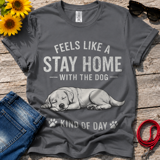 Stay Home T-Shirt