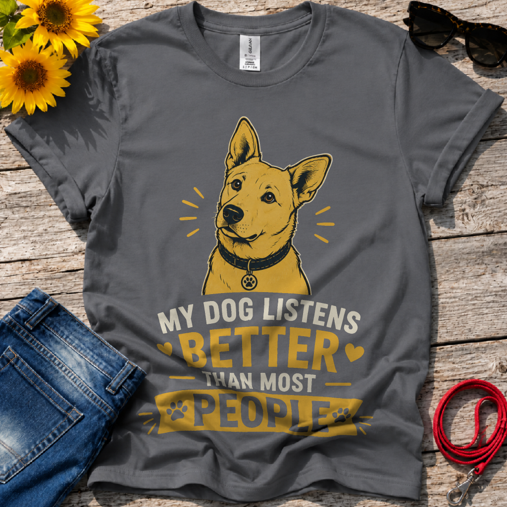 Best Listener Ever T-Shirt