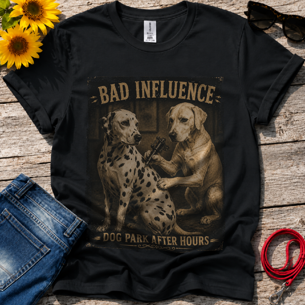 Bad Influence Indeed T-Shirt