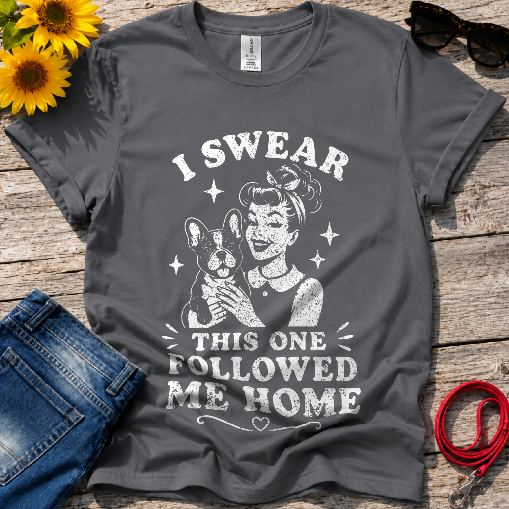 He Followed T-Shirt
