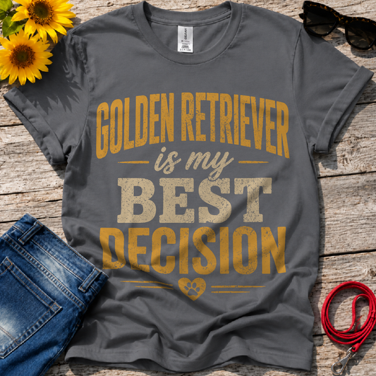 Best Decision T-Shirt
