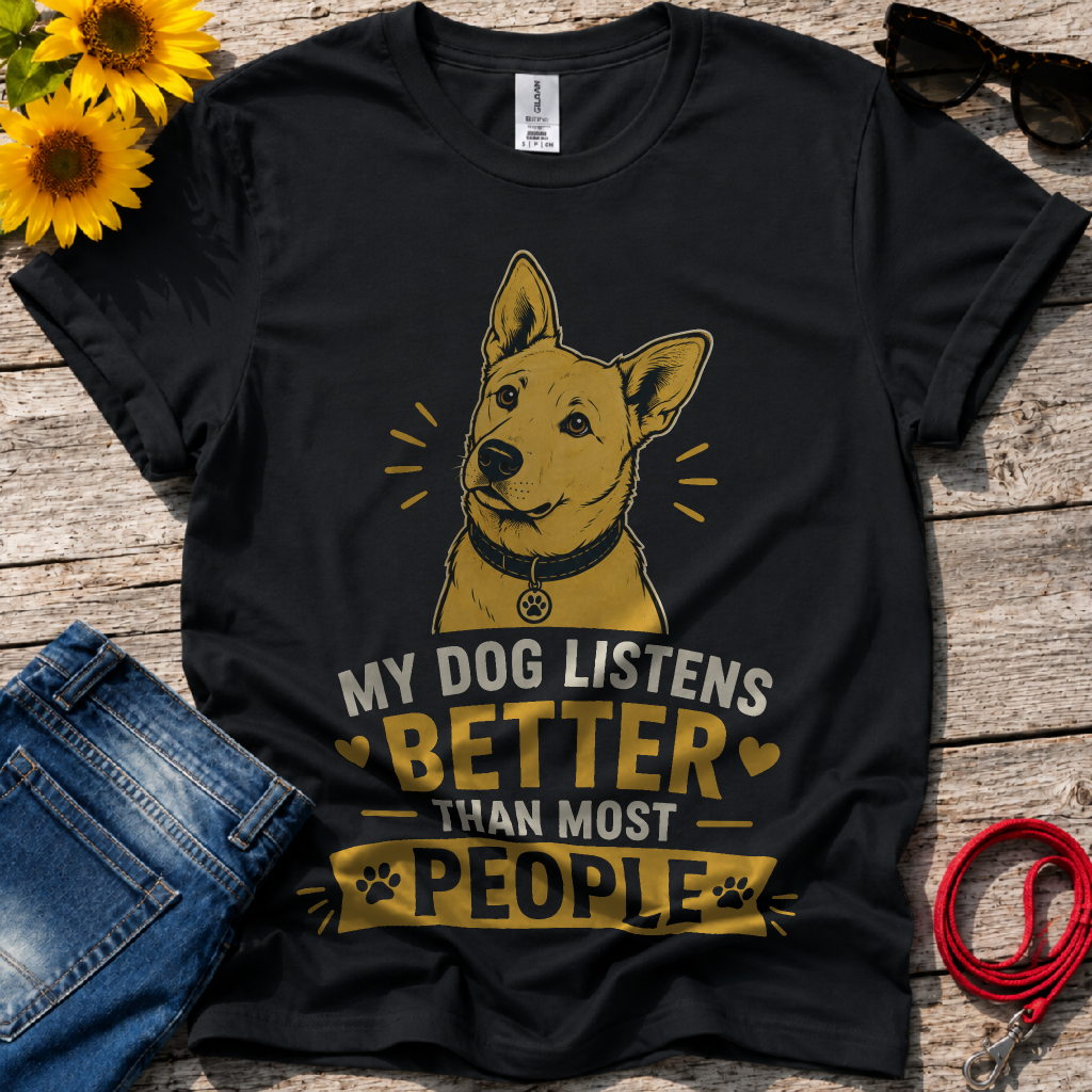 Best Listener Ever T-Shirt