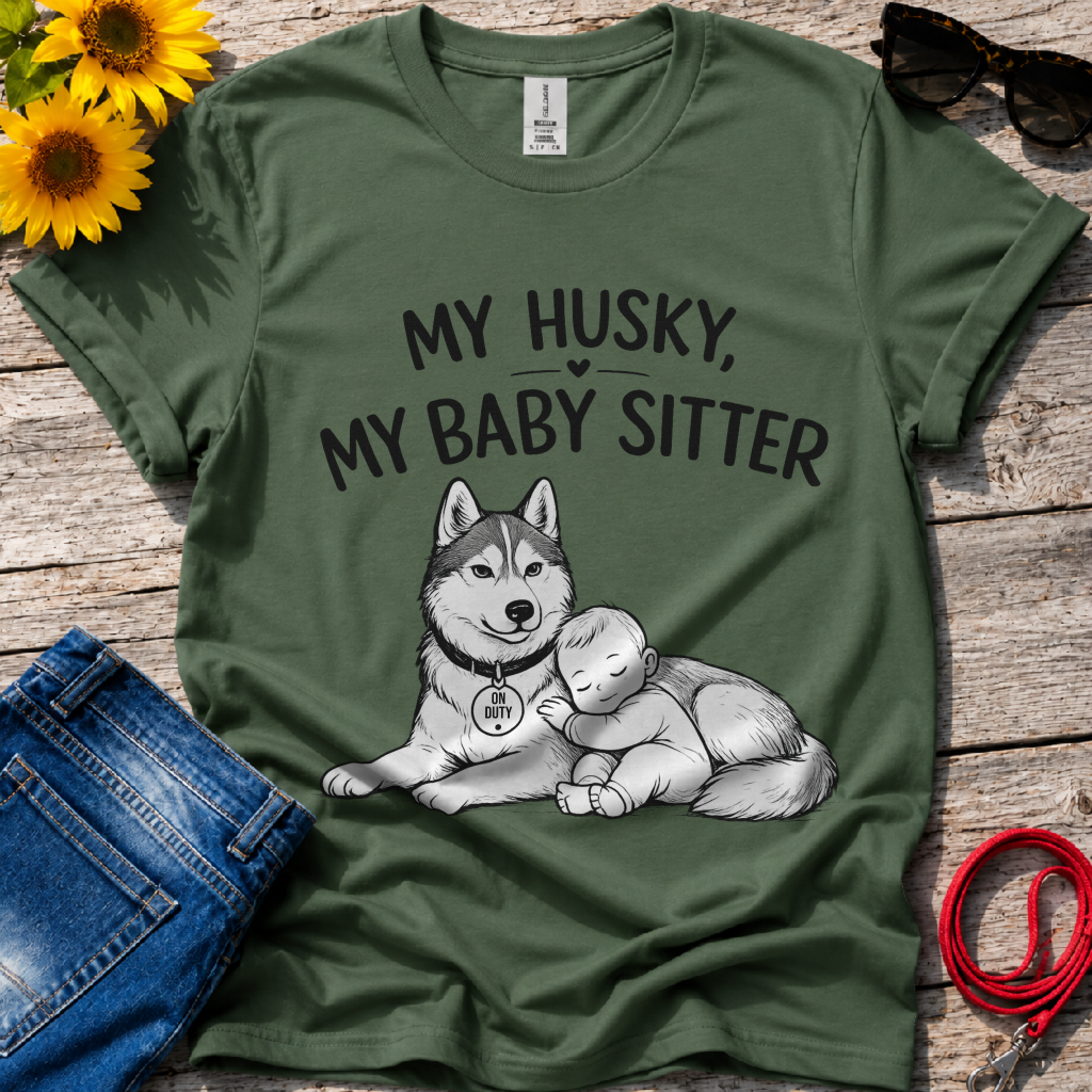 My Baby Sitter T-Shirt