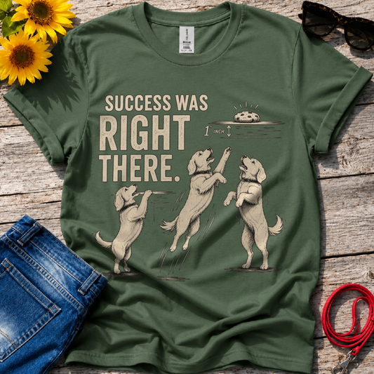 Keep Trying T-Shirt