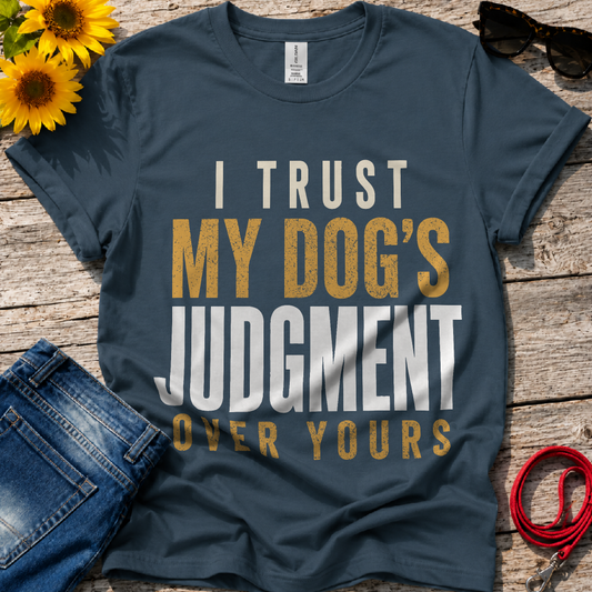 What I Trust T-Shirt